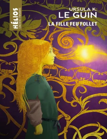 La fille feu follet d’Ursula K. Le Guin, couverture du livre