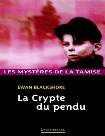 La crypte du pendu d’Ewan Blackshore, couverture du livre