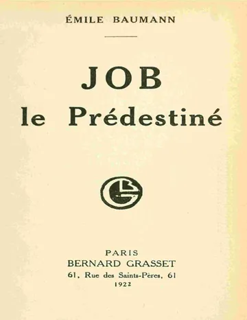 Job le prédestiné d’Emile Baumann, couverture du livre