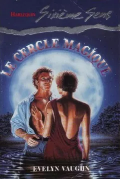 Le cercle magique - Evelyn Vaughn
