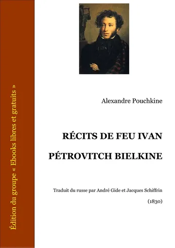 Récits De Feu Ivan Pétrovitch Bielkine d’Alexandre Pouchkine, couverture du livre
