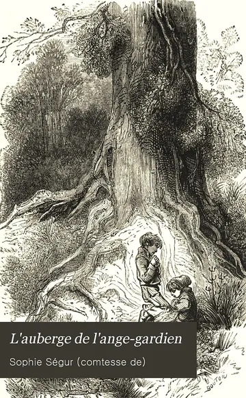 L'auberge de l'ange gardien de Sophie, comtesse de Ségur, couverture du livre