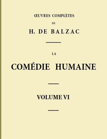 La Comédie humaine - Volume 06. Scènes de la vie de Province - Tome 02 d’Honoré de Balzac, couverture du livre