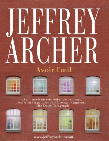 Avoir l'œil de Jeffrey Archer, couverture du livre