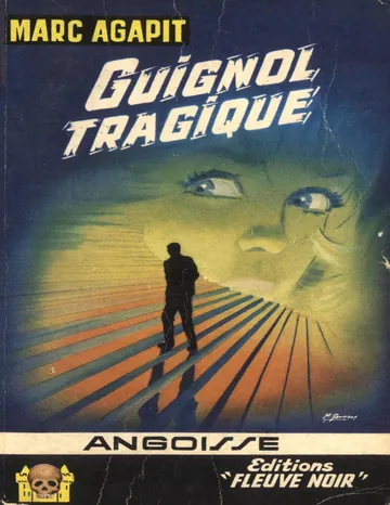 Guignol tragique de Marc Agapit, couverture du livre