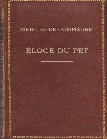Éloge du pet de Claude-François-Xavier Mercier de Compiègne, couverture du livre