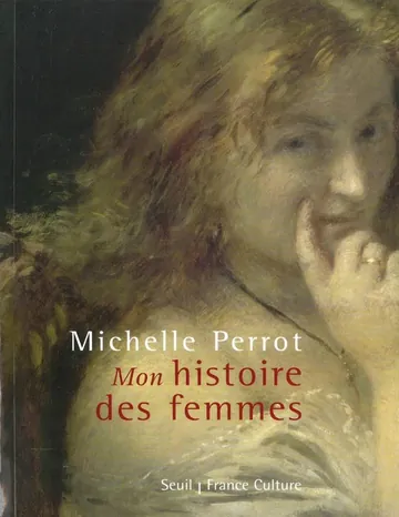 ''Mon'' histoire des femmes de Michelle Perrot, couverture du livre