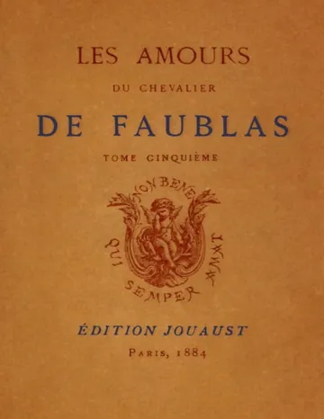 Les amours du chevalier de Faublas, tome 5/5 de Jean-Baptiste Louvet de Couvray, couverture du livre