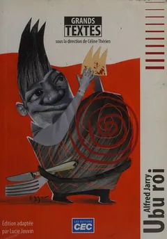 Ubu Roi, ou, les Polonais d’Alfred Jarry, couverture du livre