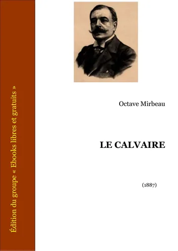Le Calvaire d’Octave Mirbeau, couverture du livre