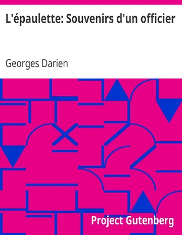 L'épaulette: Souvenirs d'un officier de Georges Darien, couverture du livre