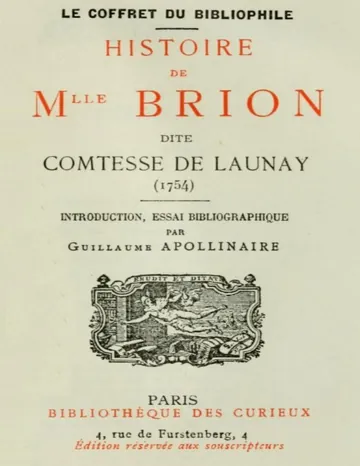 Histoire de Mlle Brion dite Comtesse de Launay (1754) / Introduction, Essai bibliographique par Guillaume Apollinaire d’Anonymous, couverture du livre