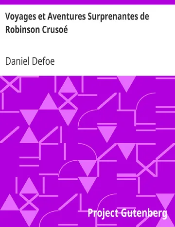 Voyages et Aventures Surprenantes de Robinson Crusoé de Daniel Defoe, couverture du livre
