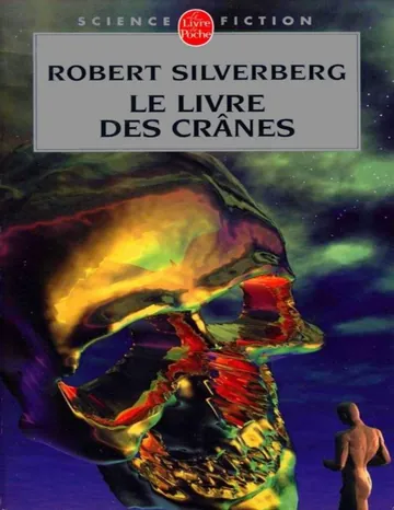 Le livre des crânes de Robert Silverberg, couverture du livre