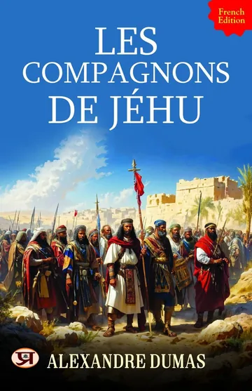 Les compagnons de Jéhu d’Alexandre Dumas, couverture du livre