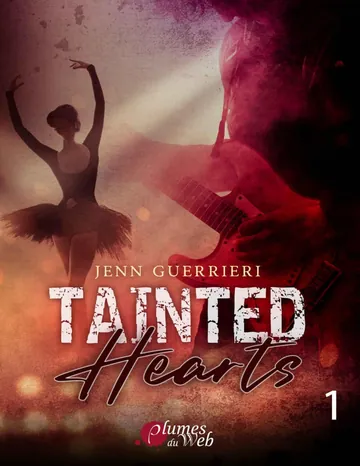 Tainted Hearts de Jenn Guerrieri, couverture du livre