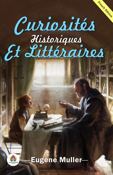 Curiosités Historiques et Littéraires d’Eugène Muller, couverture du livre