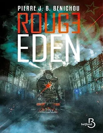 Rouge Eden de Pierre J. B. Benichou, couverture du livre