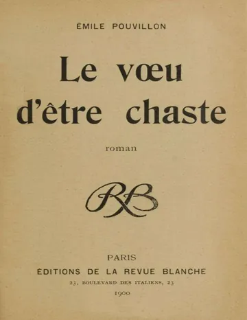 Le vœu d'être chaste: roman d’Emile Pouvillon, couverture du livre