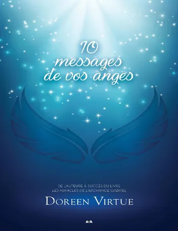 10 messages de vos anges de Doreen Virtue, couverture du livre