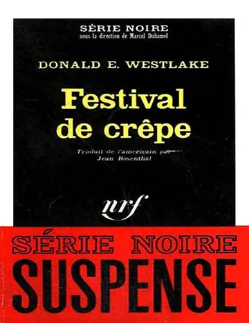 Festival de crêpe de Donald E. Westlake, couverture du livre