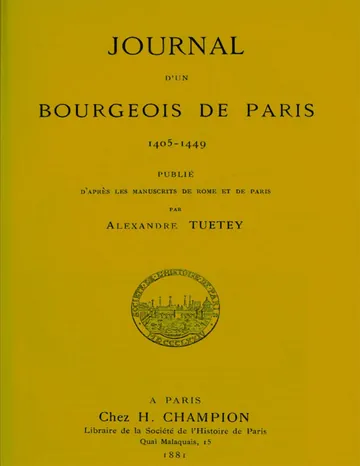 Journal d'un bourgeois de Paris, 1405-1449 d’Unknown, couverture du livre