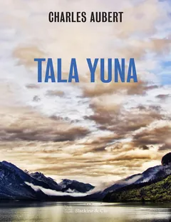Tala Yuna - Charles Aubert