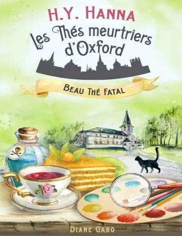 Les Thés meurtriers d’Oxford-T2-Beau thé fatal d’H.Y HANNA, couverture du livre
