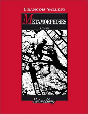 Métamorphoses de François Vallejo, couverture du livre