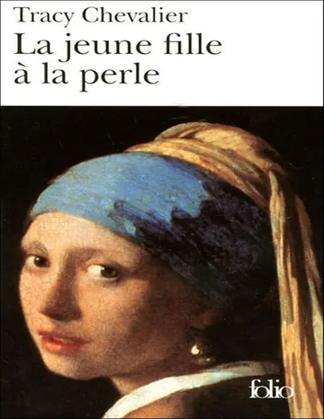 La jeune fille à la perle de Tracy Chevalier, couverture du livre