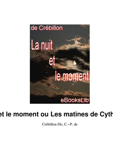 nuit et le moment ou Les matines de Cythère, La de C.-P. de Crébillon fils, couverture du livre