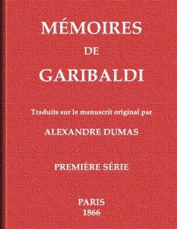 Mémoires de Garibaldi, tome 1/2 d’Alexandre Dumas, couverture du livre