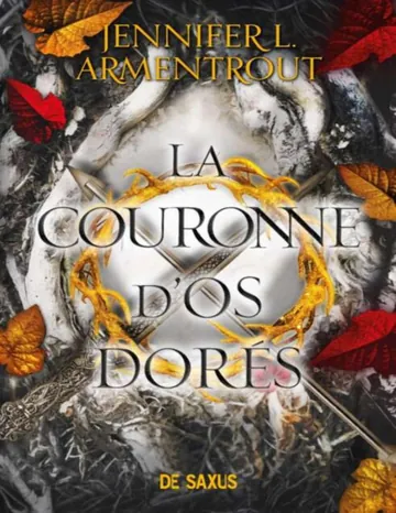 From blood and ash T3 : La couronne d'os dorés de Jennifer L. Armentrout, couverture du livre