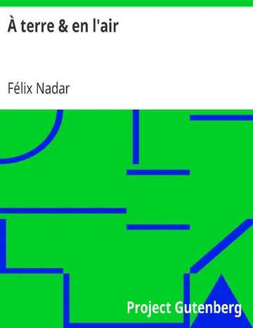 À terre & en l'air... Mémoires du Géant de Félix Nadar, couverture du livre
