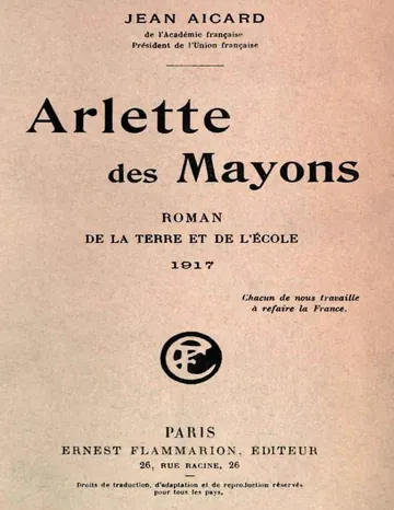 Arlette des Mayons: Roman de la terre et de l'école de Jean Aicard, couverture du livre