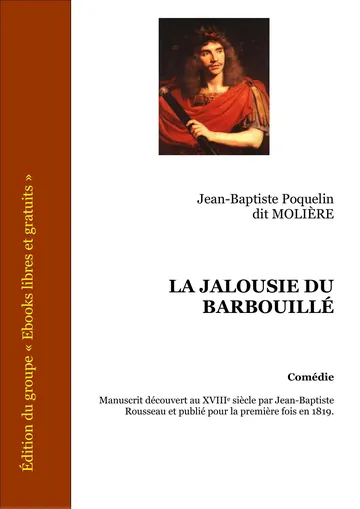 La Jalousie Du Barbouillé de Jean-Baptiste Poquelin dit MOLIÈRE, couverture du livre