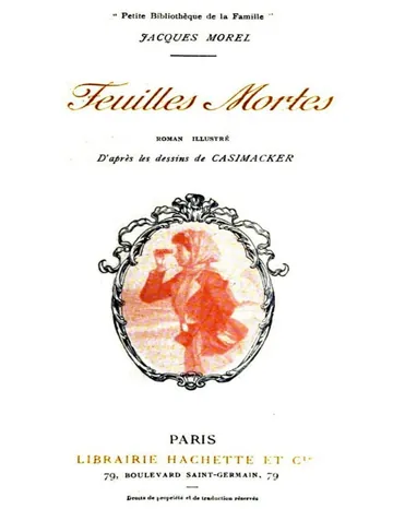 Feuilles mortes de Jacques Morel, couverture du livre