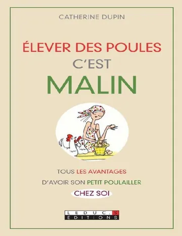 Elever des poules, c'est malin de Catherine Dupin, couverture du livre