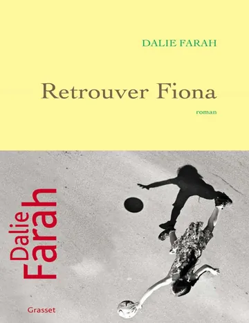 Retrouver Fiona de Farah Dalie, couverture du livre