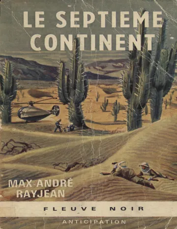 Le Septième continent - Rayjean Max-André de RAYJEAN Max-Andre, couverture du livre
