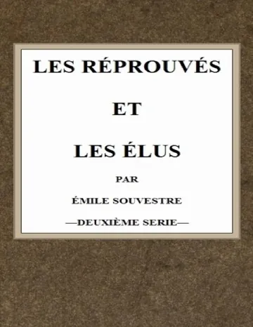 Les réprouvés et les élus (t.2) d’Émile Souvestre, couverture du livre