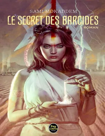 La Trilogie de Carthage 3 Le Secret Des Barcides de Sami Mokaddem, couverture du livre