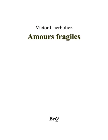 Amours fragiles de Victor Cherbuliez, couverture du livre