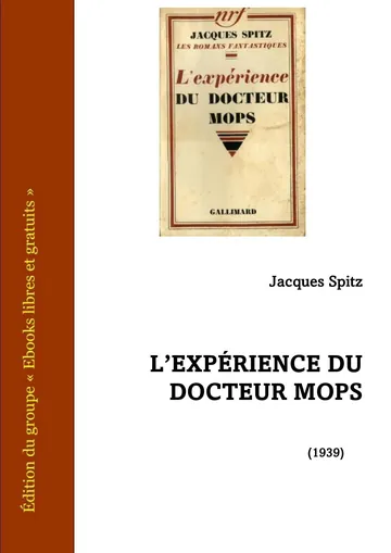 L'Expérience du docteur Mops de Jacques Spitz, couverture du livre