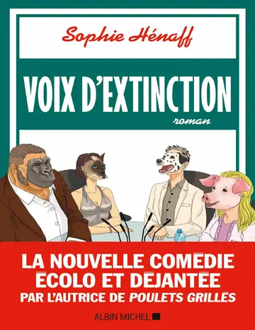 Voix d’extinction d’Hénaff Sophie, couverture du livre