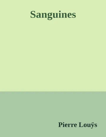 Sanguines de Pierre Louÿs, couverture du livre