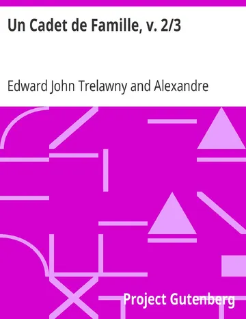Un Cadet de Famille, v. 2/3 d’Edward John Trelawny, couverture du livre