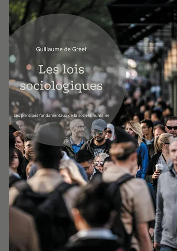 Les lois sociologiques de Guillaume de Greef, couverture du livre