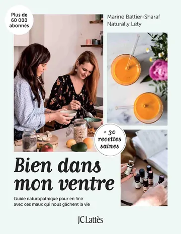 Bien dans mon ventre de Marine Battier-Sharaf Naturally Lety, couverture du livre