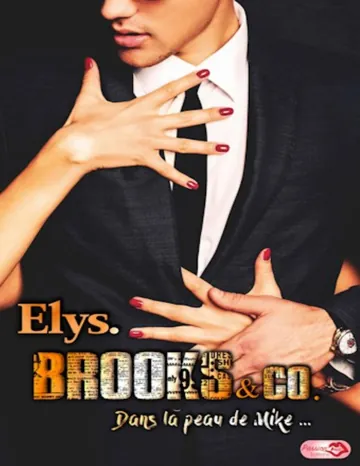Brooks & Co. Tome 2 Dans la peau de Mike d’Elys, couverture du livre